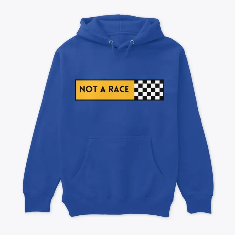 Not A Race